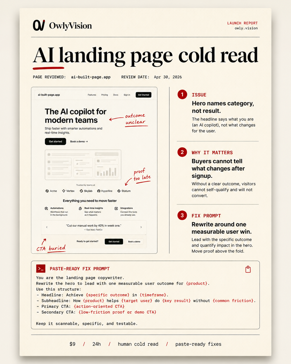 Sample OwlyVision Launch Report: AI landing page cold read with three ranked findings and a paste-ready fix prompt.